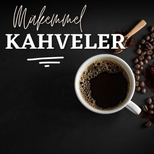 Kahve & Eşlikçiler